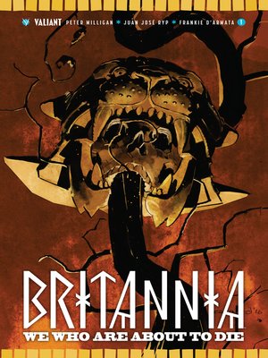 cover image of Britannia: We Who Are About to Die (2017), Issue 1